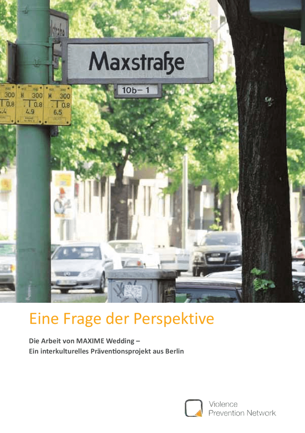Cover von Eine Frage der Perspektive. Die Arbeit von MAXIME Wedding – Ein interkulturelles Präventionsprojekt aus Berlin