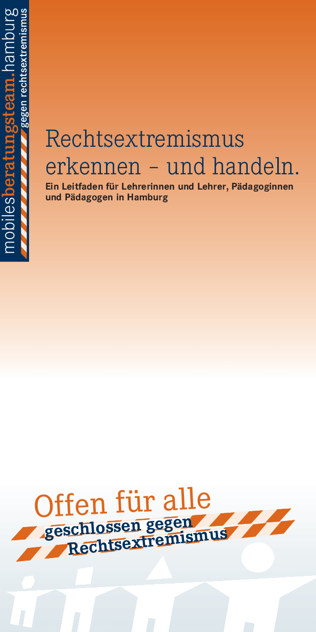 Cover von Rechtsextremismus erkennen – und handeln. Ein Leitfaden für Lehrerinnen und Lehrer, Pädagoginnen und Pädagogen in Hamburg