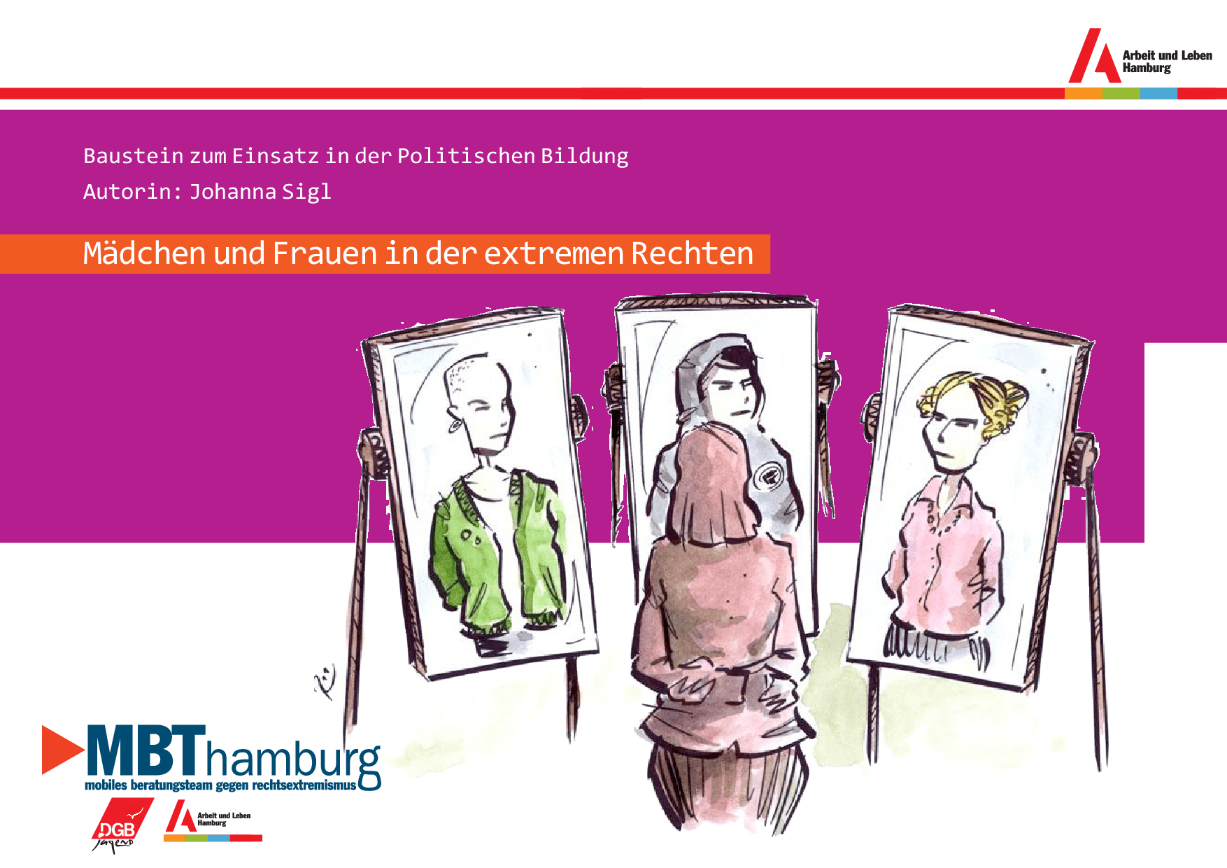 Cover von Mädchen und Frauen in der extremen Rechten. Baustein zum Einsatz in der Politischen Bildung
