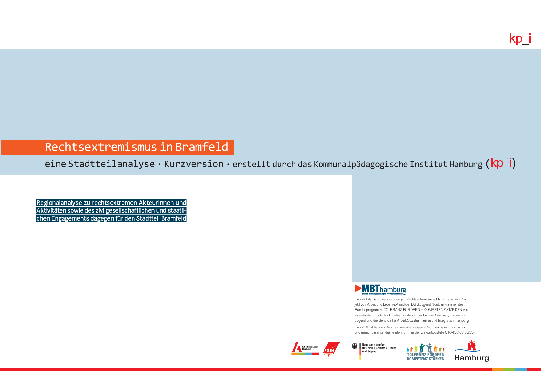 Cover von Rechtsextremismus in Bramfeld. Eine Stadtteilanalyse. Kurzversion. Erstellt durch das Kommunalpädagogische Institut (kp_i)