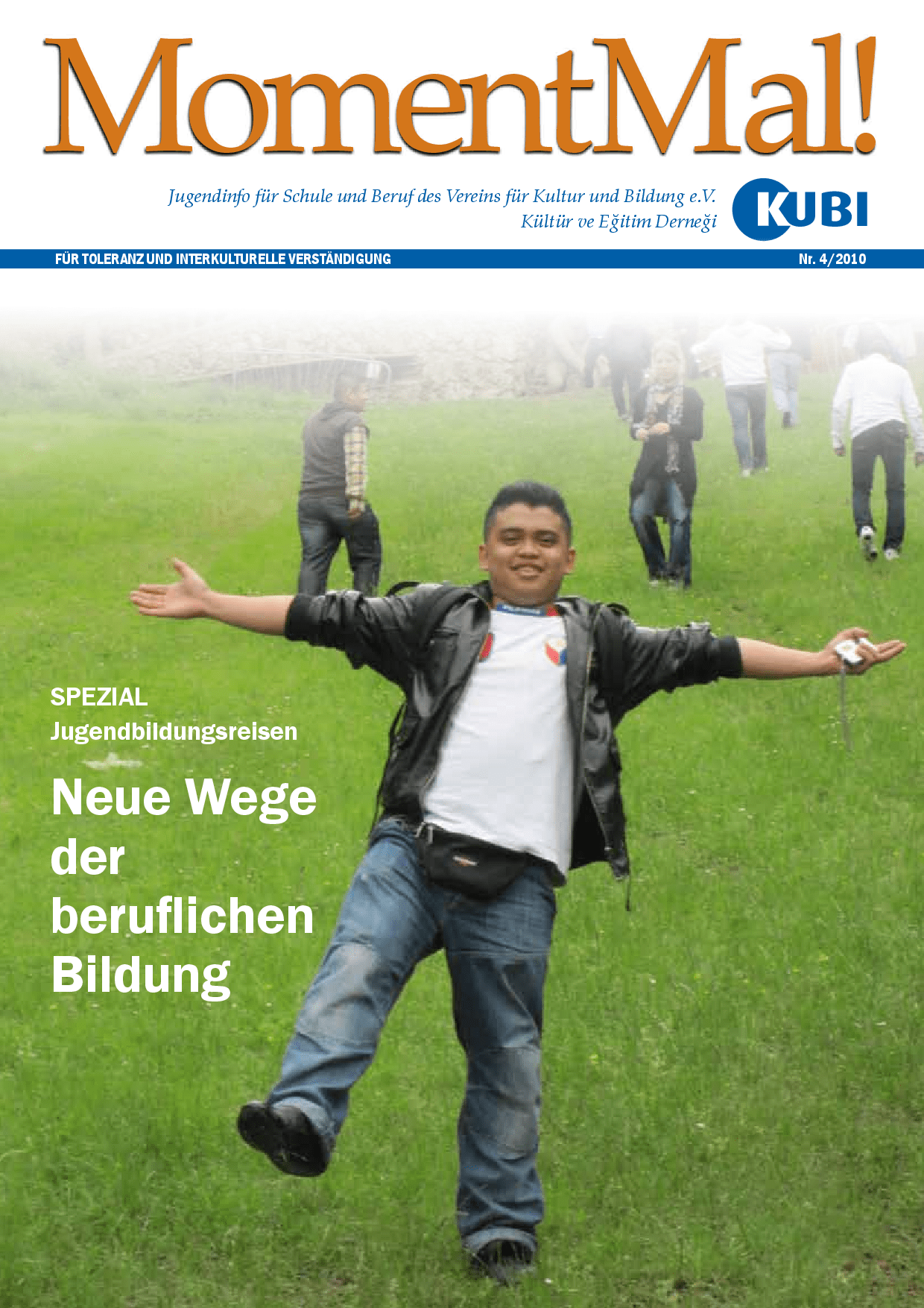 Cover von MomentMal! Nr. 4/2010 Jugendinfo für Schule und Beruf