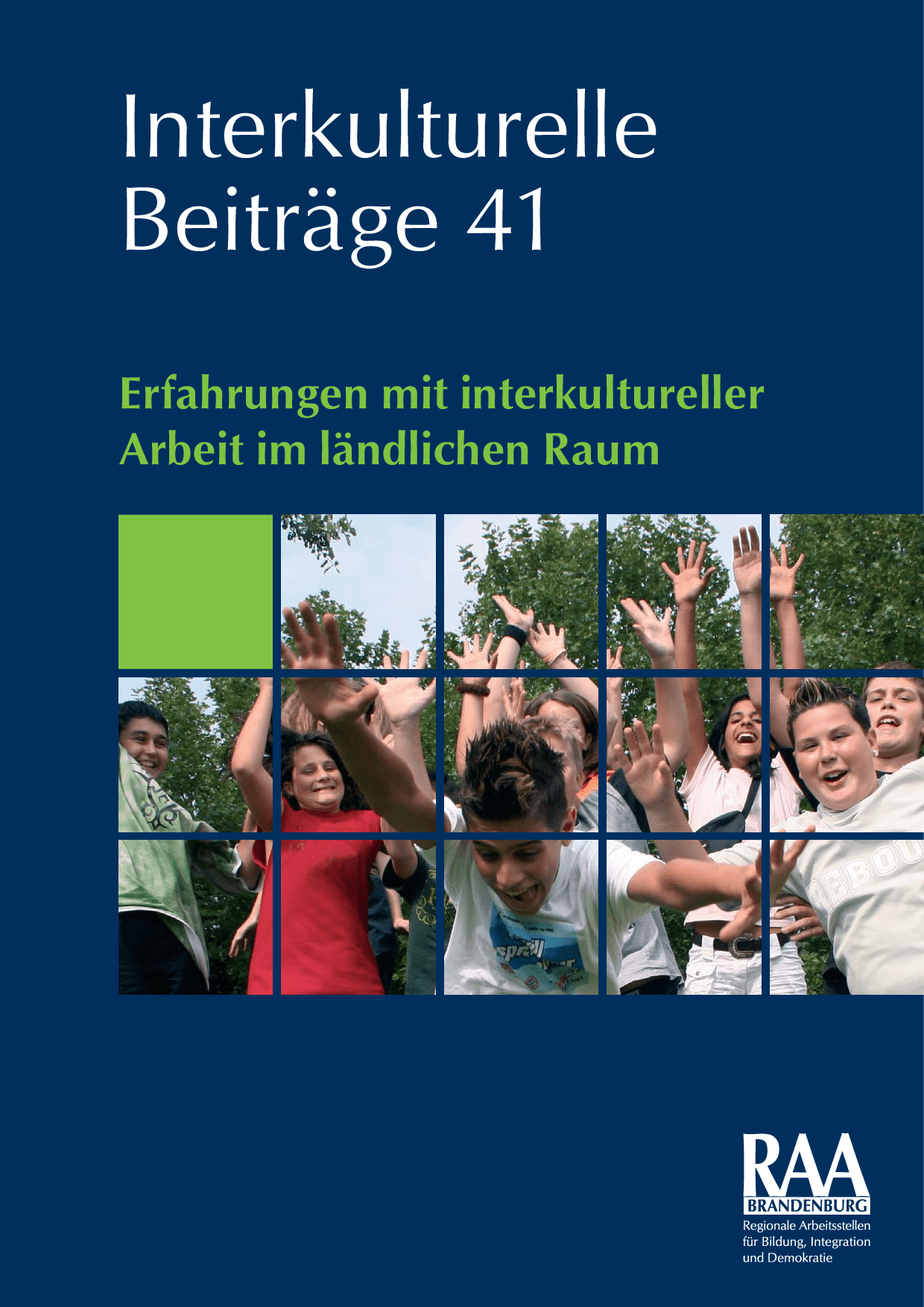 Cover von Interkulturelle Beiträge 41 Erfahrungen mit interkultureller Arbeit im ländlichen Raum
