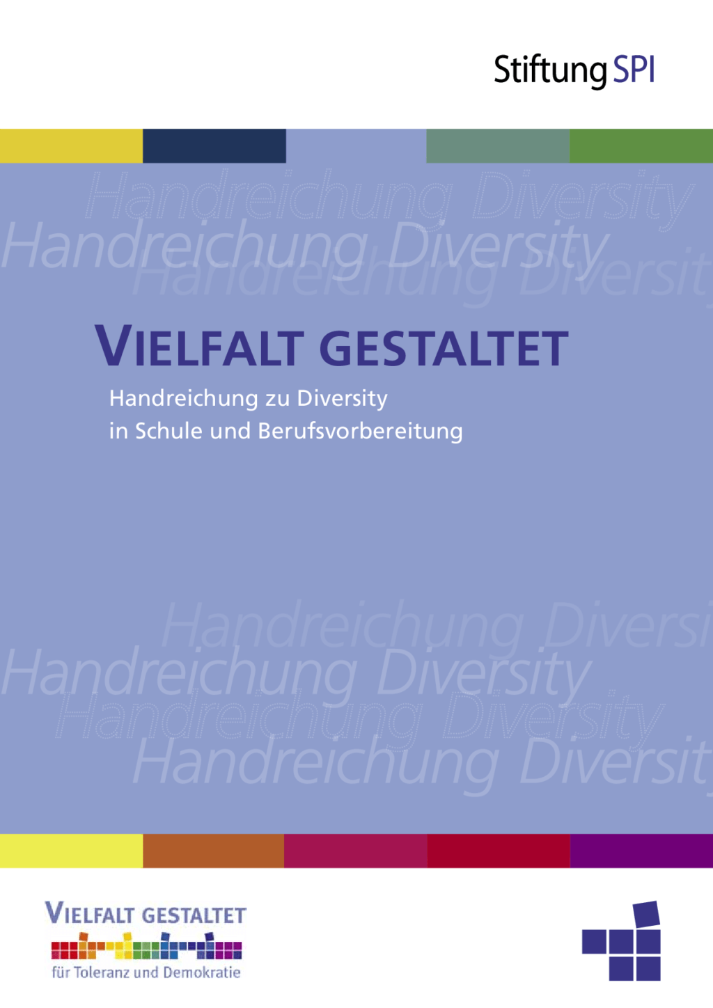 Cover von Vielfalt gestaltet – Handreichung zu Diversity in Schule und Berufsvorbereitung