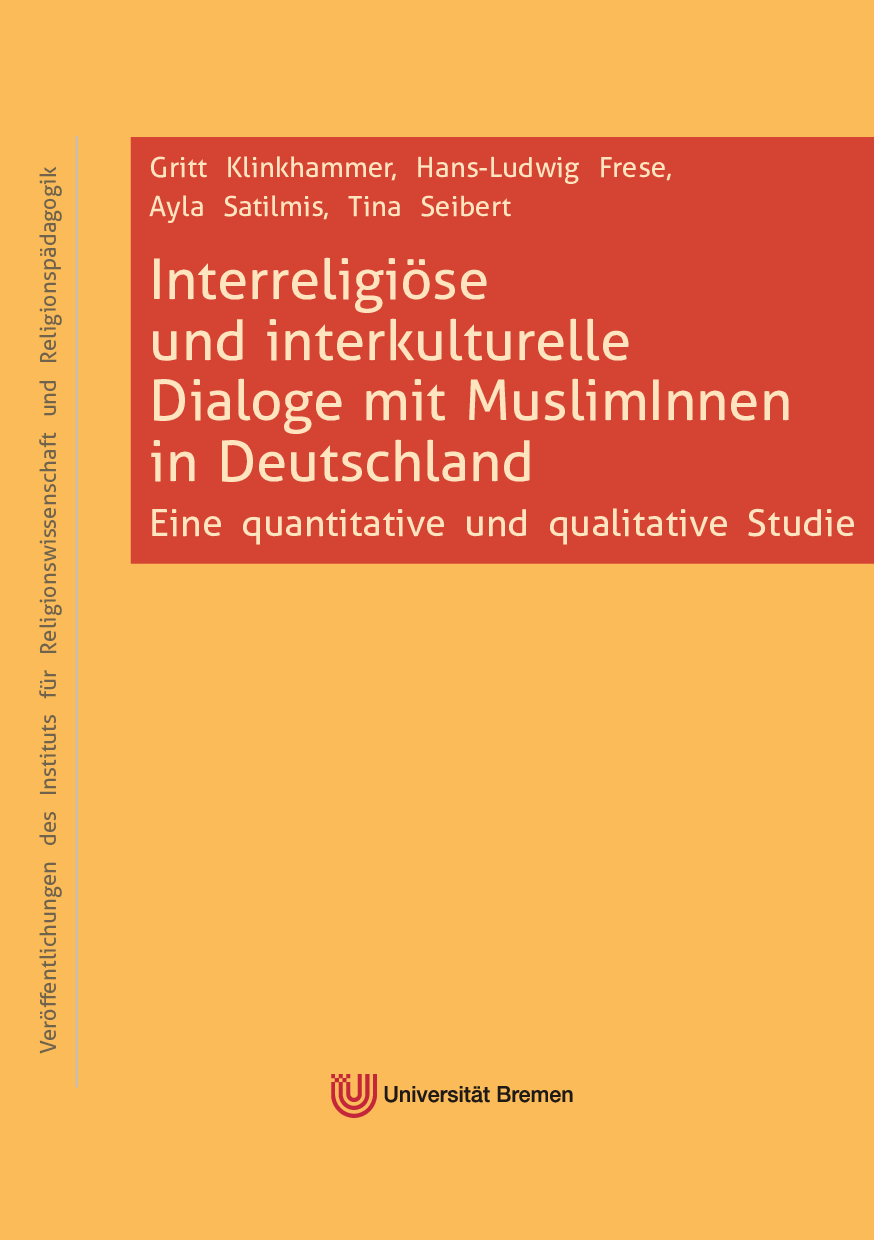 Cover von Interreligiöse und interkulturelle Dialoge mit MuslimInnen in Deutschland. Eine quantitative und qualitative Studie