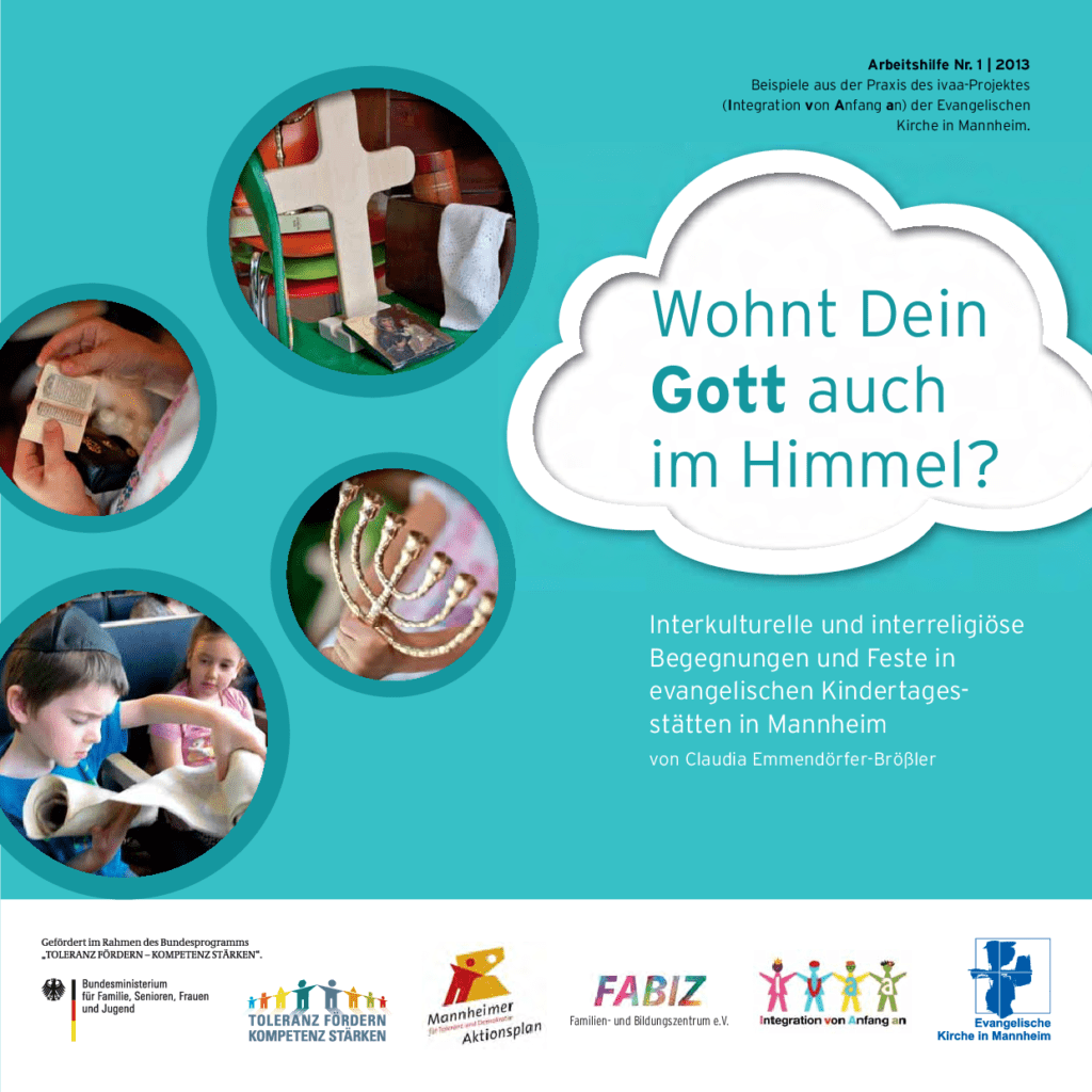 Cover von Wohnt dein Gott auch im Himmel? Interkulturelle und interreligiöse Begegnungen und Feste in evangelischen Kindertagesstätten in Mannheim
