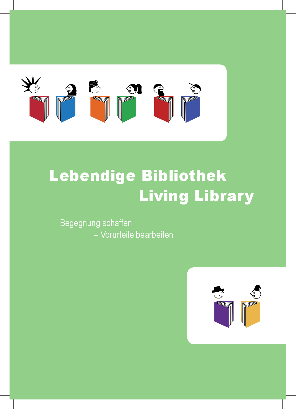 Cover von Lebendige Bibliothek, Living Library, Begegnung schaffen – Vorurteile bearbeiten
