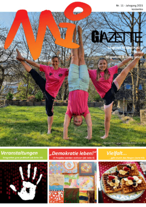 Cover von Migazette Nr. 11. Siegener Magazin zum Thema Migration & Integration