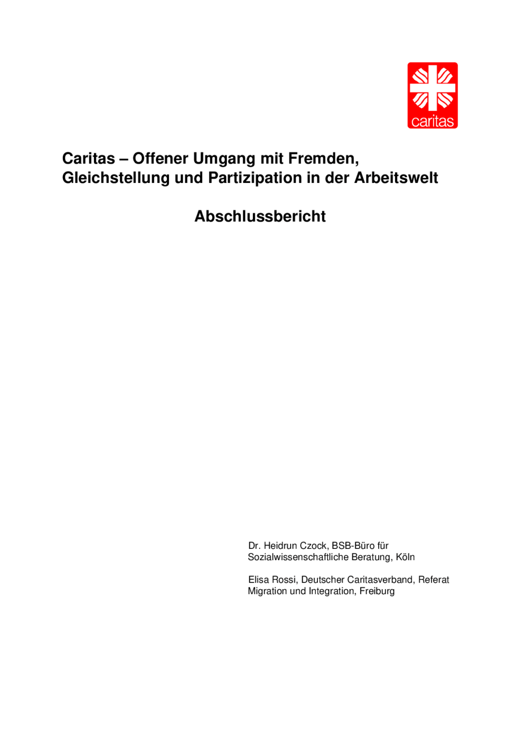 Cover von Caritas – Offener Umgang mit Fremden, Gleichstellung und Partizipation in der Arbeitswelt. Abschlussbericht