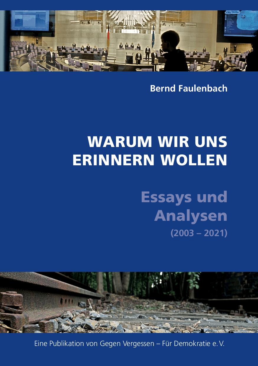 Cover von Warum wir uns erinnern wollen. Essays und Analysen (2003 – 2021)