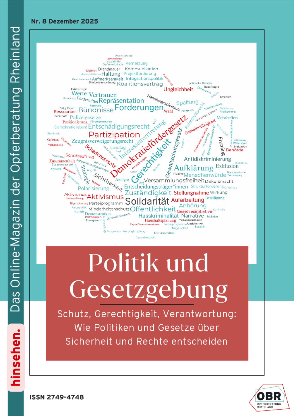 Cover von Hinsehen – Onlinemagazin der OBR, Nr. 8 2025 – Politik und Gesetzgebung. Schutz, Gerechtigkeit, Verantwortung: Wie Politiken und Gesetze über Sicherheit und Rechte entscheiden