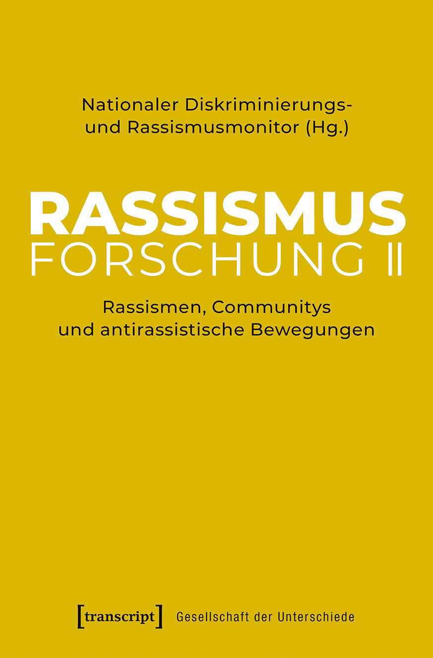 Cover von Rassismusforschung II. Rassismen, Communitys und antirassistische Bewegungen