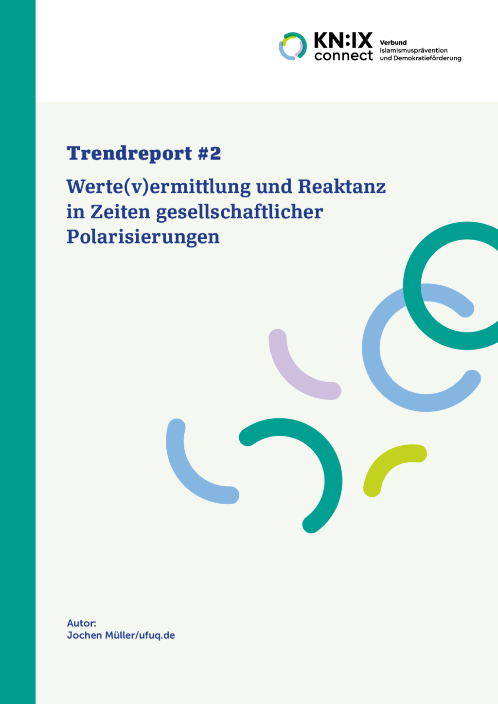 Cover von Trendreport #2: Werte(v)ermittlung und Reaktanz in Zeiten gesellschaftlicher Polarisierungen