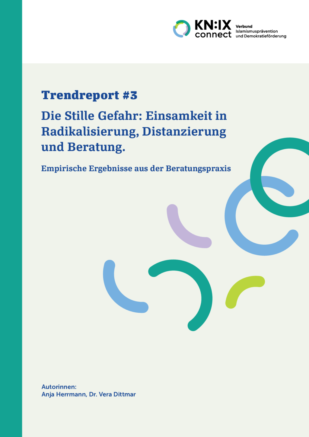 Cover von Trendreport #3: Die Stille Gefahr: Einsamkeit in Radikalisierung, Distanzierung und Beratung. Empirische Ergebnisse aus der Beratungspraxis