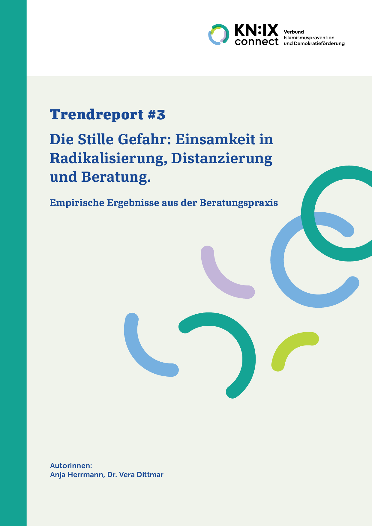 Cover von Trendreport #3: Die Stille Gefahr: Einsamkeit in Radikalisierung, Distanzierung und Beratung. Empirische Ergebnisse aus der Beratungspraxis