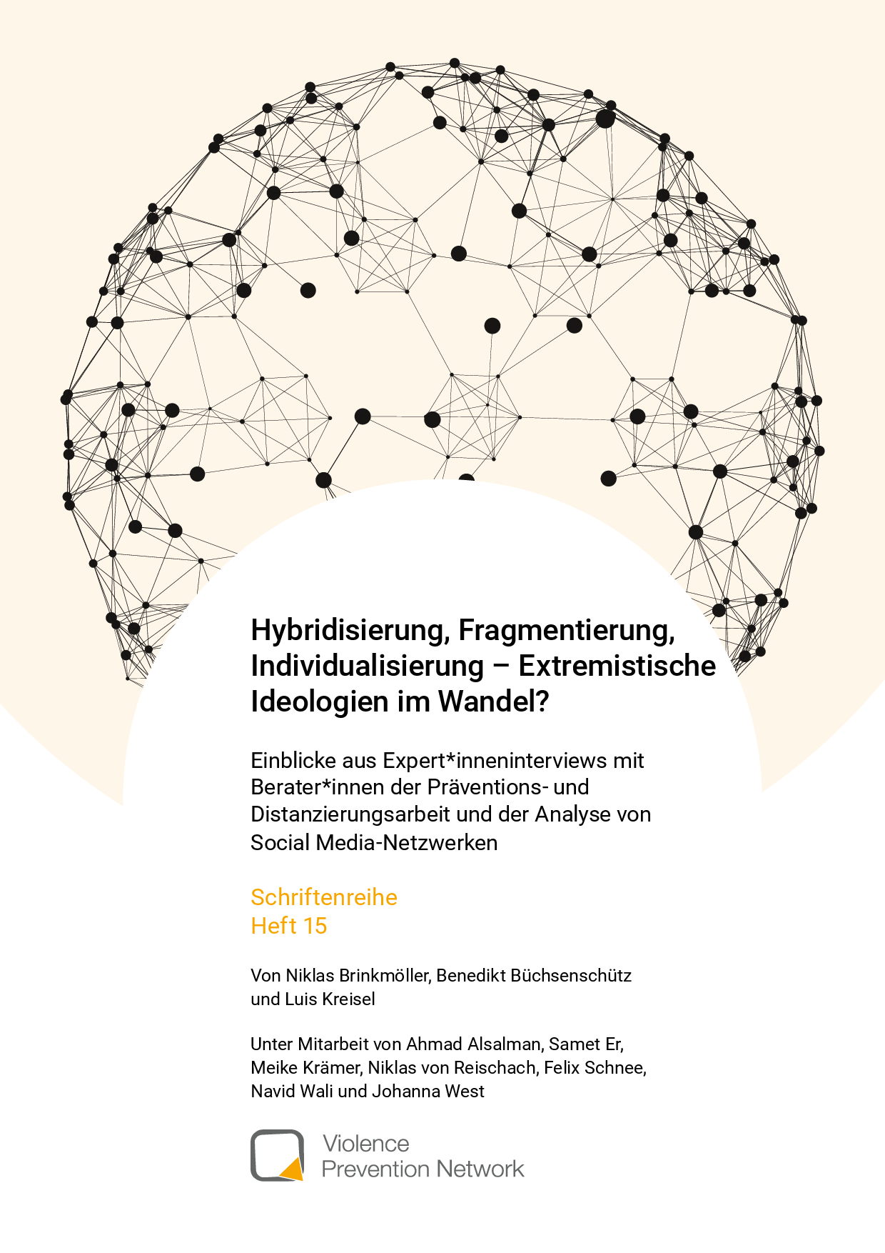 Cover von Schriftenreihe Heft 15: Hybridisierung, Fragmentierung,Individualisierung – ExtremistischeIdeologien im Wandel?