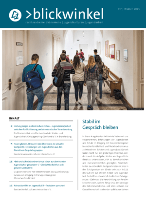 Cover von blickwinkel. rechtsextreme phänomene – jugendkulturen – jugendarbeit #7/Winter 2025