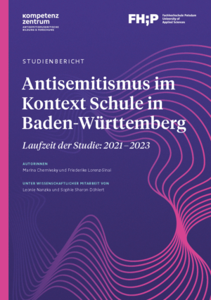 Cover von Studienbericht: Antisemitismus im Kontext Schule in Baden-Württemberg. Laufzeit der Studie: 2021 – 2023