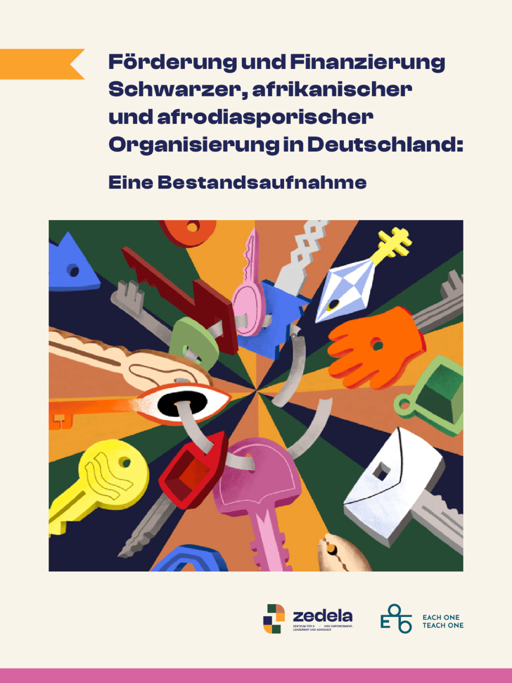 Cover von Förderung und Finanzierung Schwarzer, afrikanischer und afrodiasporischer Organisierung in Deutschland: Eine Bestandsaufnahme