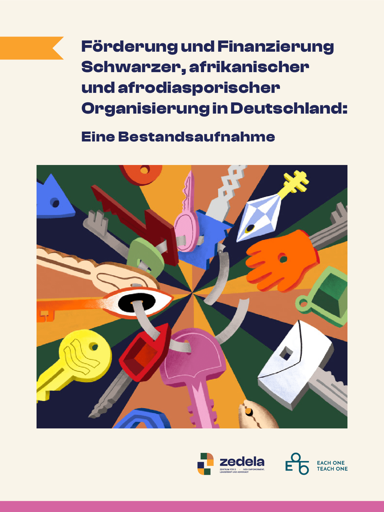 Cover von Förderung und Finanzierung Schwarzer, afrikanischer und afrodiasporischer Organisierung in Deutschland: Eine Bestandsaufnahme