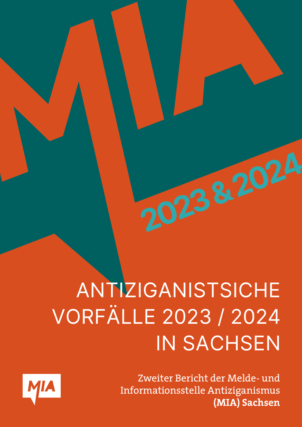 Cover von Antiziganistische Vorfälle 2023/2024 in Sachsen. Zweiter Bericht der Melde- und Informationsstelle Antiziganismus (MIA) Sachsen