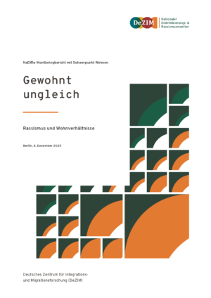 Cover von Gewohnt ungleich: Rassismus und Wohnverhältnisse. NaDiRa-Monitoringbericht mit Schwerpunkt Wohnen