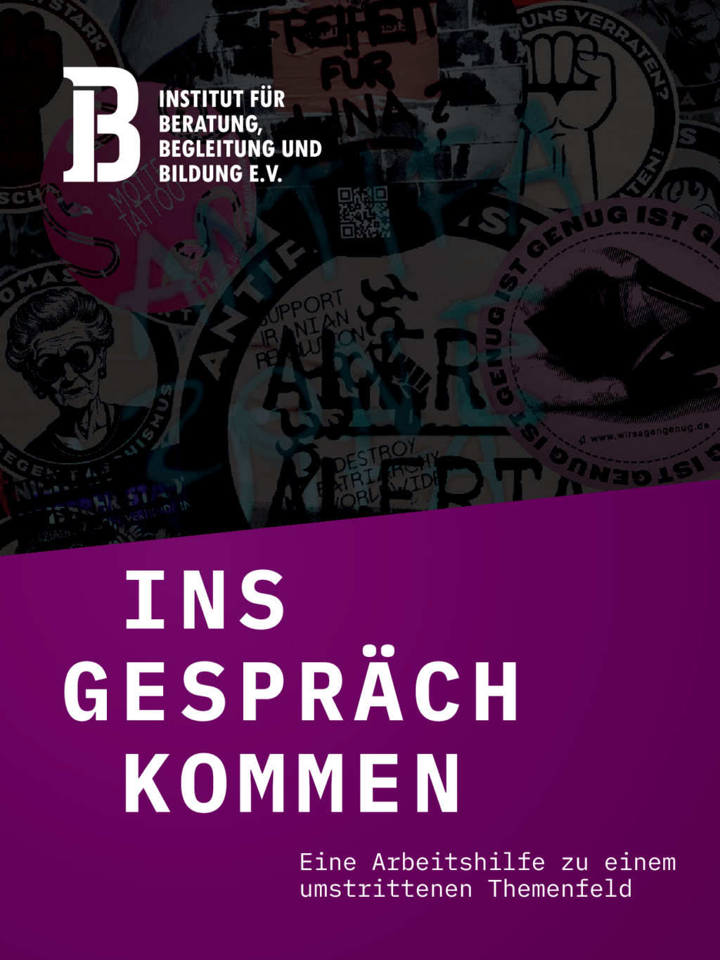 Cover von INS GESPRÄCH KOMMEN. Eine Arbeitshilfe zu einem umstrittenen Themenfeld 2024