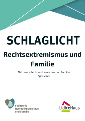 Cover von Schlaglicht. Rechtsextremismus und Familie