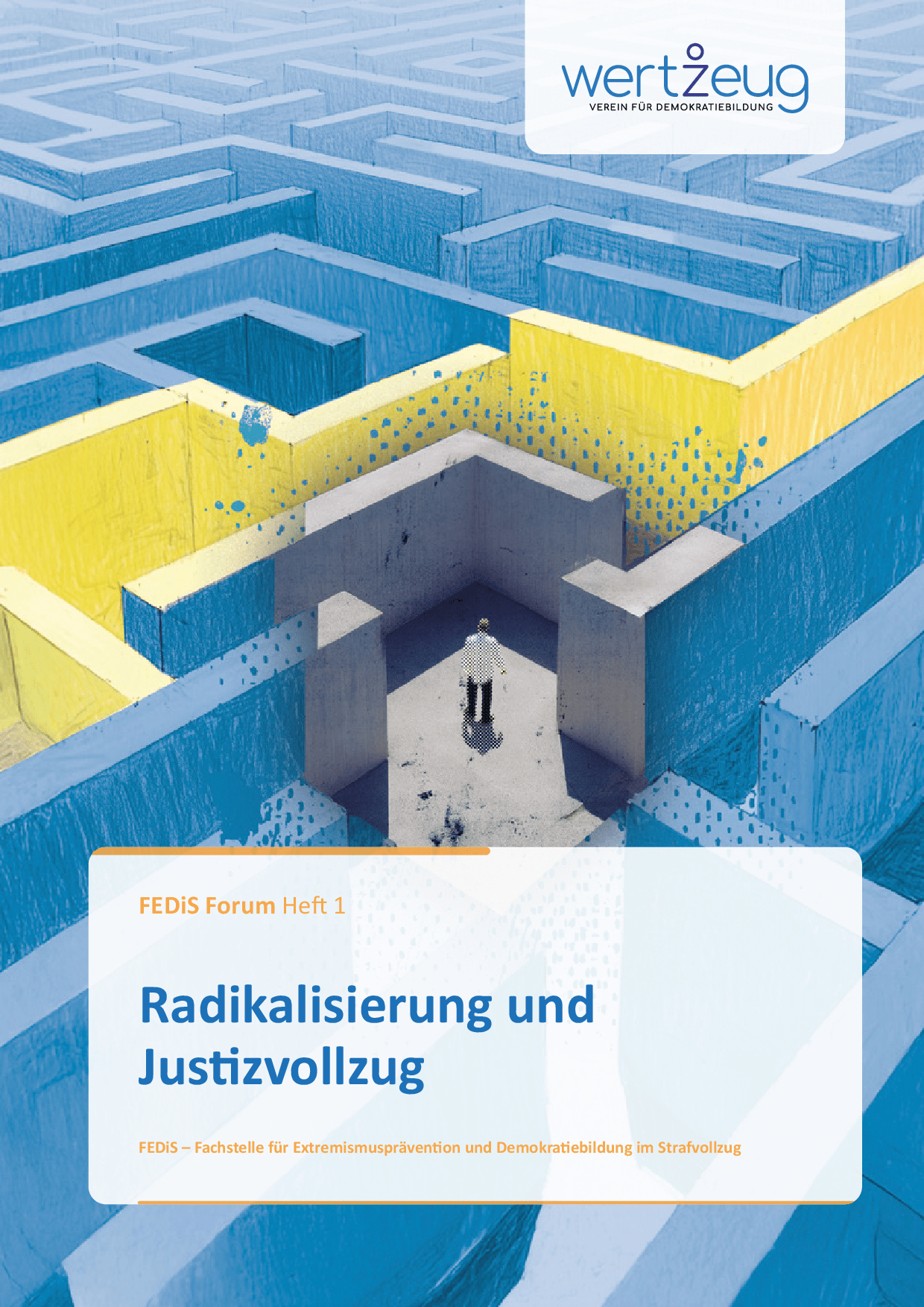 Cover von FEDiS Forum Heft 1: Radikalisierung und Justizvollzug. FEDiS – Fachstelle für Extremismusprävention und Demokratiebildung im Strafvollzug